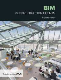 BIM for Construction Clients : Driving strategic value through digital information management