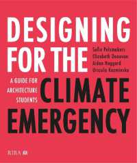 気候緊急事態のためのデザイン：建築学生のためのガイド<br>Designing for the Climate Emergency : A Guide for Architecture Students