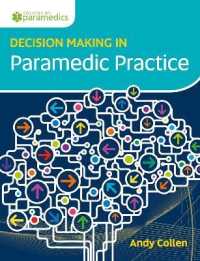 Decision Making in Paramedic Practice