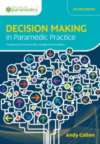 Decision Making in Paramedic Practice -- Paperback / softback （2 ed）
