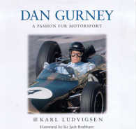 Dan Gurney : The Ultimate Racer