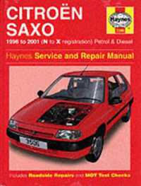 Citroen Saxo Service and Repair Manual: 1996 to 2000 （2ND）