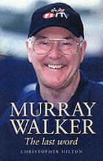 Murray Walker : The Last Word （2ND）