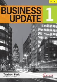 Business Update 1 Teacher's Book A2 to B1