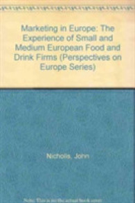 Marketing in Europe : The Experience of Small and Medium European Food and Drink Firms (Perspectives on Europe Series)