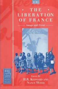 The Liberation of France : Image and Event (Berg French Studies Series)