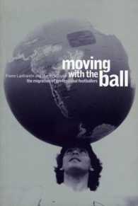 Moving with the Ball : The Migration of Professional Footballers