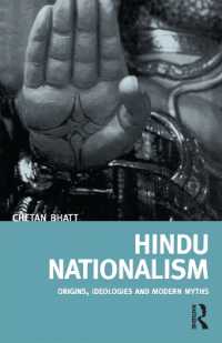 ヒンドゥ・ナショナリズム<br>Hindu Nationalism : Origins, Ideologies and Modern Myths