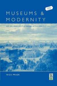 Museums and Modernity : Art Galleries and the Making of Modern Culture (Leisure, Consumption and Culture)