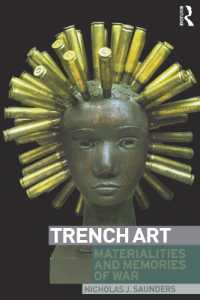 Trench Art : Materialities and Memories of War
