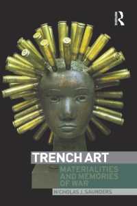 Trench Art : Materialities and Memories of War