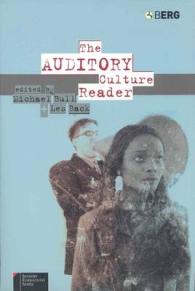 聴覚文化読本<br>Auditory Culture Reader (Sensory Formations Series)
