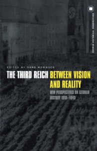 The Third Reich between Vision and Reality : New Perspectives on German History 1918-1945 (German Historical Perspectives)