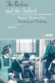 The Parlour and the Suburb : Domestic Identities, Class, Femininity and Modernity