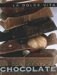 Chocolate (La Dolce Vita Series) （TRA）