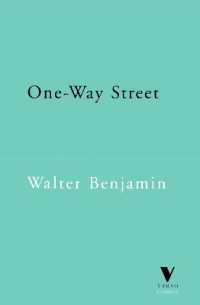 One-Way Street : And Other Writings (Verso Classics)