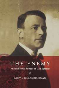 カール・シュミット評伝<br>The Enemy : An Intellectual Portrait of Carl Schmitt