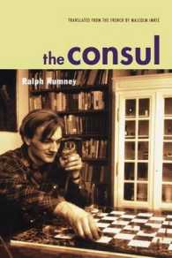 The Consul : Contributions to the History of the Situationist International and Its Time, Vol. 2