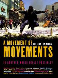 A Movement of Movements : Is Another World Really Possible? (New Left Review)