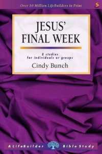 Jesus' Final Week (Lifebuilder Bible Study)