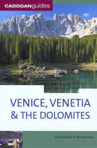 Cadogan Guides Venice, Venetia, & the Dolomites (Cadogan Guides Northeast Italy) （4TH）