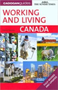Cadogan Guides Working and Living in Canada (Working and Living in Canada) （REV UPD）
