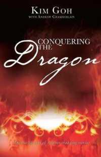 Conquering the Dragon : The True Life Story of a Former Triad Gang Member