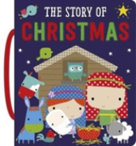 Story of Christmas -- Board book