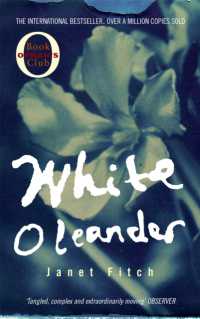 ジャネット・フィッチ『扉』（原書）<br>White Oleander -- Paperback / softback