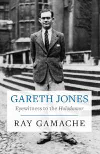 Gareth Jones : Eyewitness to the Holodomor （2ND）