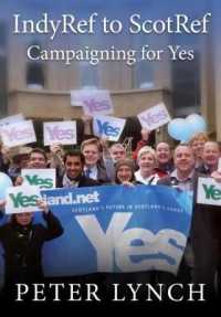 IndyRef to ScotRef : Campaigning for Yes