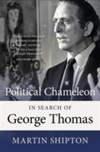 Political Chameleon : In Search of George Thomas