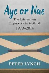 Aye or Nae : The Referendum Experience in Scotland 1979-2014