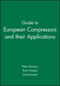 Guide to European Compressors and Their Applications (European Guide Rep)