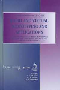 Rapid and Virtual Prototyping and Applications : 4th National Conference
