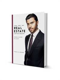 The Art of Real Estate Investment : From Entry to Exit