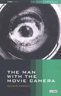 The Man with the Movie Camera : The Film Companion (Kinofiles Film Companion)