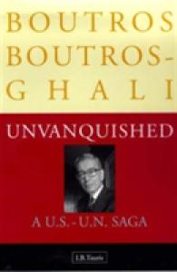 Unvanquished : A US-UN Saga