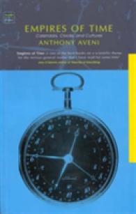 Empires of Time: Calendars， Clocks and Cultures