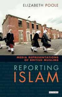 メディアにおけるイスラムの表象<br>Reporting Islam : Media Representations of British Muslims