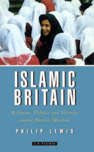 Islamic Britain : Religion, Politics and Identity among British Muslims