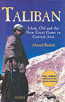 『タリバン：イスラム原理主義の戦士たち』（原書）改訂版<br>Taliban : Islam, Oil and the New Great Game in Central Asia -- Paperback （NEW ED）