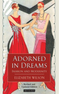 ファッションとモダニティ<br>Adorned in Dreams : Fashion and Modernity