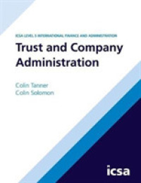 Trust and Company Administration -- Paperback