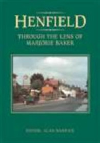 Henfield: through the Lens of Marjorie Baker