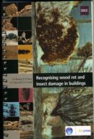 Recognising Wood Rot and Insect Damage in Buildings : Br 453 （3TH）