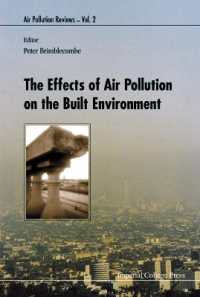 Effects of Air Pollution on the Built Environment, the (Air Pollution Reviews)