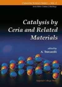 Catalysis by Ceria and Related Materials (Catalytic Science Series)