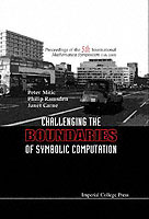 記号計算の限界への挑戦（会議録）<br>Challenging the Boundaries of Symbolic Computation (With Cd-rom) - Proceedings of the Fifth International Mathematica Symposium