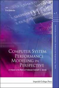 Computer System Performance Modeling in Perspective: a Tribute to the Work of Prof Kenneth C Sevcik (Advances in Computer Science and Engineering: Texts)